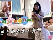 学生妹玩的挺开放不知道是不是被干的太爽了妹妹是真会叫